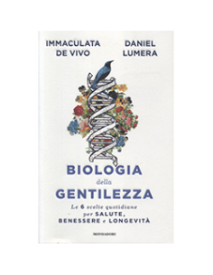 Biologia della Gentilezza