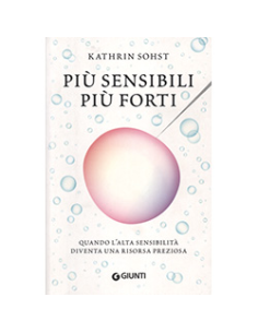 Più Sensibili più Forti