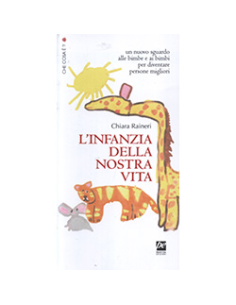 L'Infanzia della Nostra Vita