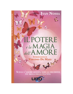Il Potere e la Magia dell'Amore