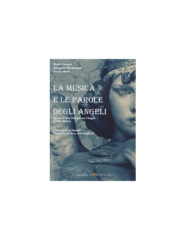 La Musica e le Parole degli Angeli + DVD
