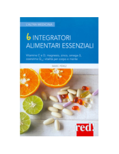 6 Integratori Alimentari Essenziali