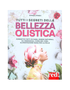 Tutti i Segreti della Bellezza Olistica