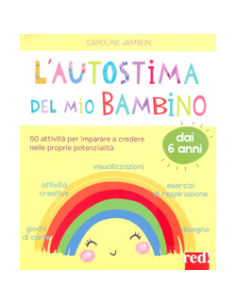 L'Autostima del mio Bambino