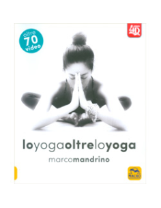 Lo Yoga Oltre lo Yoga
