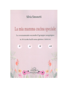 La Mia Mamma Cucina Speciale