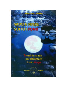 Vado a Vivere Sotto i Ponti