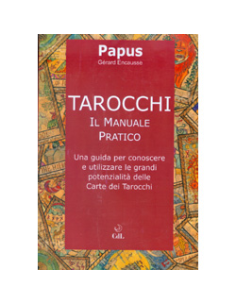 Tarocchi. Il Manuale Pratico