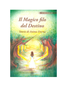 Il Magico Filo del Destino