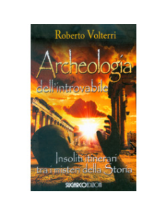 Archeologia dell'Introvabile