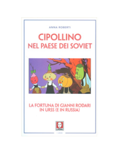 Cipollino nel Paese dei Soviet