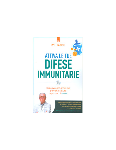 Attiva le Tue Difese Immunitarie
