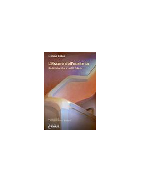 L'Essere dell'Euritmia