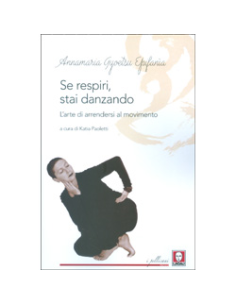 Se Respiri Stai Danzando