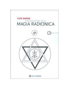 Introduzione alla Magia Radionica