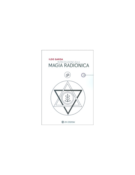 Introduzione alla Magia Radionica