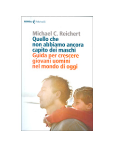 Quello che non Abbiamo Ancora Capito dei Maschi