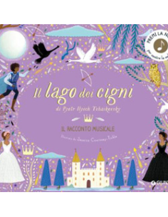 Il Lago dei Cigni di Pyotr Ilych Tchaikovsky