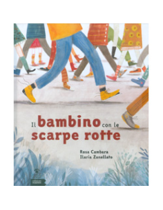 Il Bambino con le Scarpe Rotte