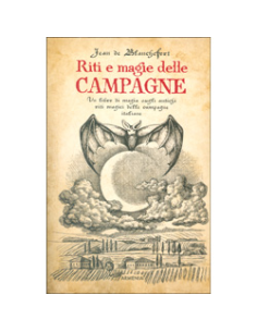 Riti e Magie delle Campagne