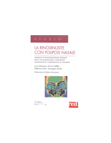 La Rinosinusite con Poliposi Nasale