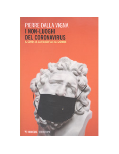 I Non-Luoghi del Coronavirus