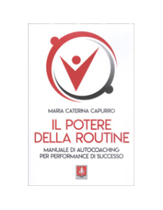 Il Potere della Routine