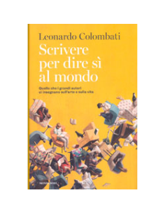 Scrivere per Dire Sì al Mondo. 