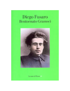 Bentornato Gramsci