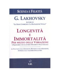 Longevità e Immortalità per mezzo delle Vibrazioni