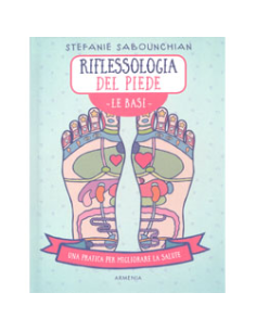 Riflessologia del Piede - Le Basi