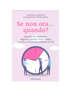 Se non Ora... Quando?