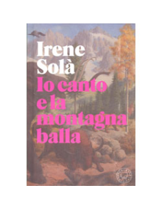 Io Canto e la Montagna Balla