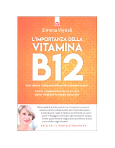L'Importanza della Vitamina B12