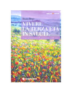Vivere la Terza Età in Salute