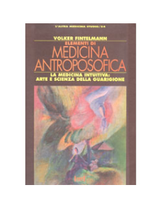 Elementi di Medicina Antroposofica