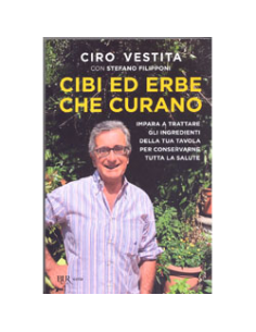 Cibi ed Erbe che Curano