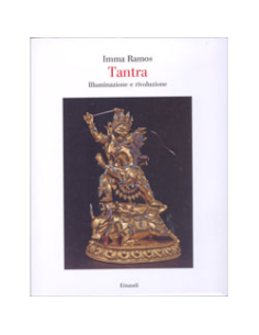 Tantra - Illuminazione e Rivoluzione