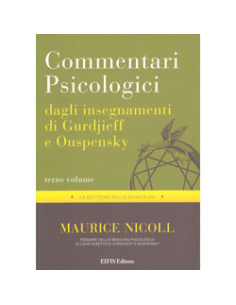 Commentari Psicologici Vol. 3 - Dagli Insegnamenti di Gurdjieff e Ouspensky