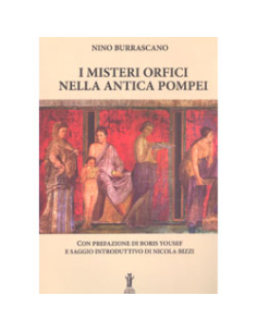 I Misteri Orfici nella Antica Pompei