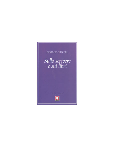 Sullo Scrivere e sui Libri