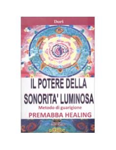 Il Potere della Sonorità Luminosa