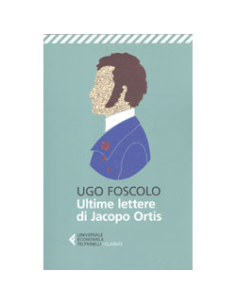 Ultime Lettere di Jacopo Ortis