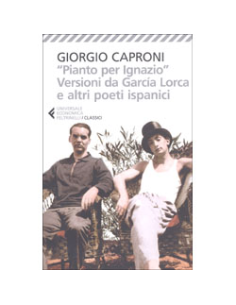 Pianto per Ignazio - Versioni da Garcìa Lorca e altro Poeti Ispanici