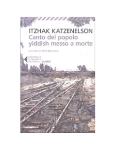 Canto del Popolo Yddish Messo a Morte