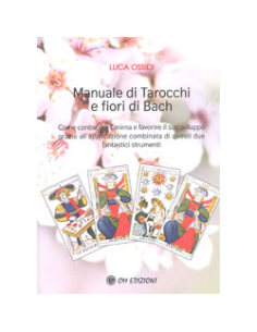 Manuale Di Tarocchi e Fiori Di Bach