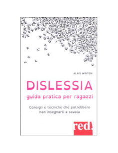 Dislessia - Guida Pratica per Ragazzi