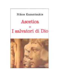 Ascetica o i Salvatori di Dio