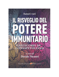 Il Risveglio del Potere Immunitario