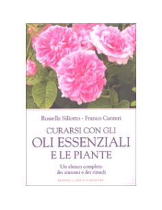 Curarsi con gli Oli Essenziali e le Piante